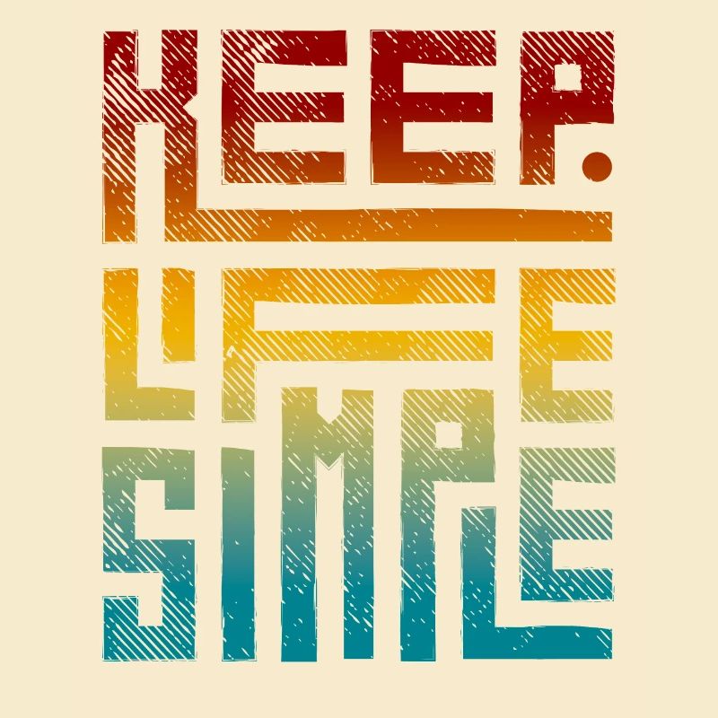 Modern Keep Life Simple Vintage Gradient