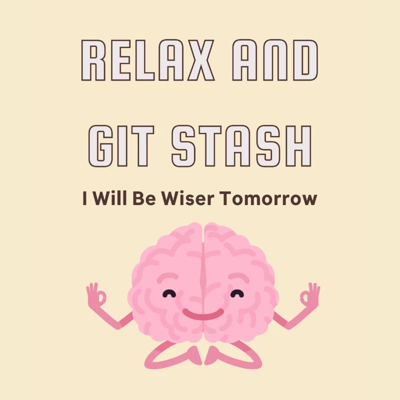 Relax and Git Stash