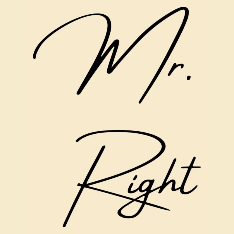 Mr. Right