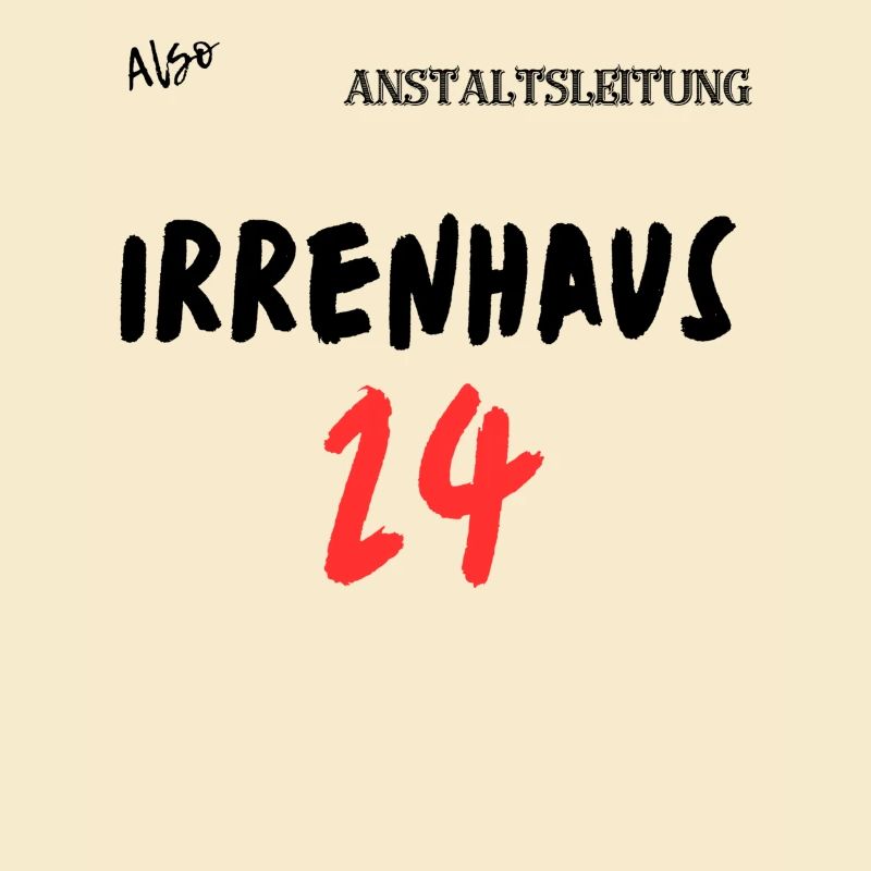 Irrenhaus 24.