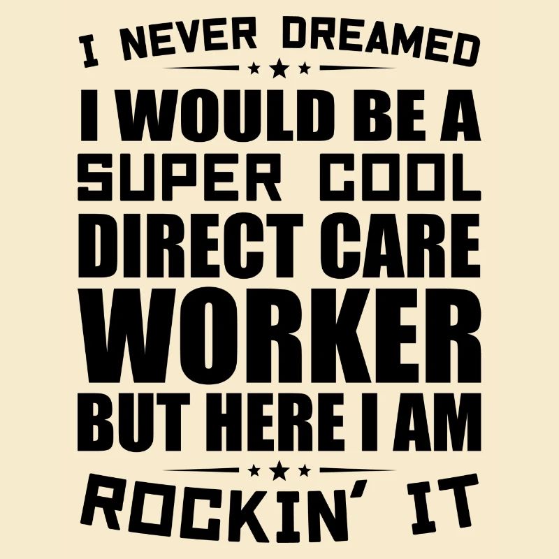 Direct Care Worker Appreciation Direct Care Worker