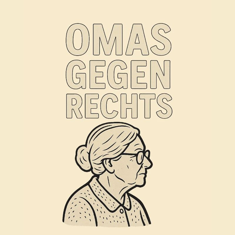 Anti-Rechts Statement Omas gegen rechts