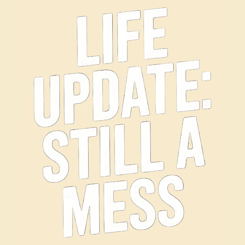 Life Update Immer noch ein Chaos