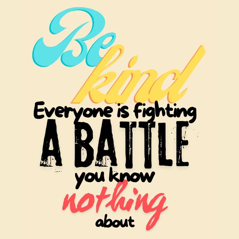 Be Kind