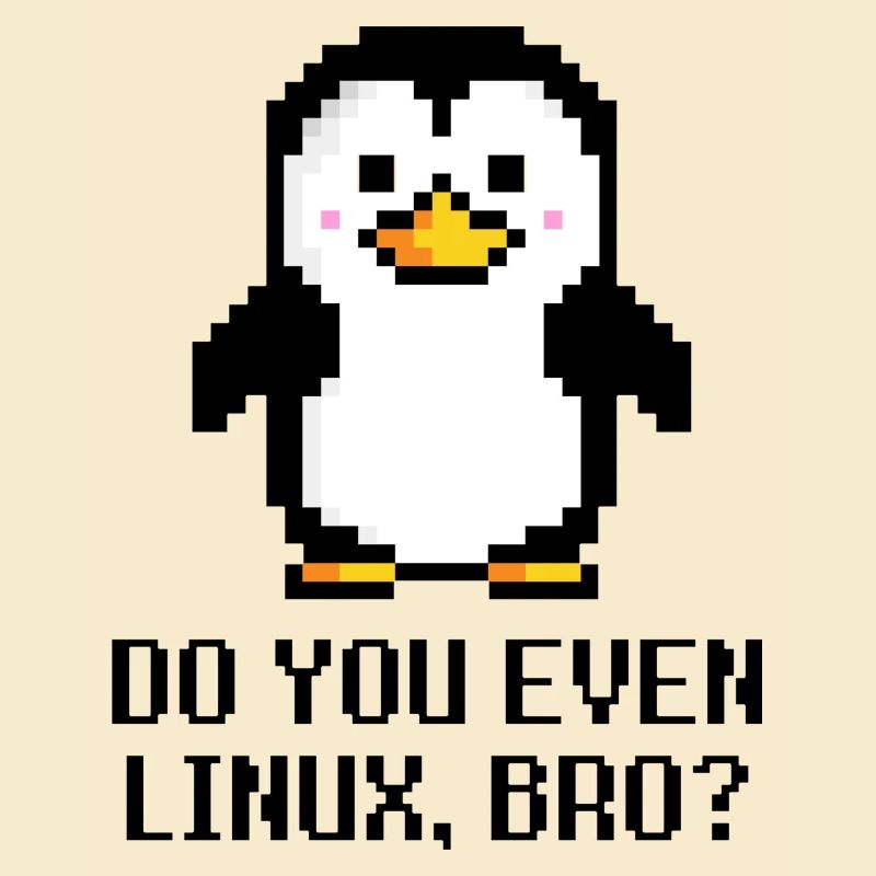 Do you even Linux, bro?