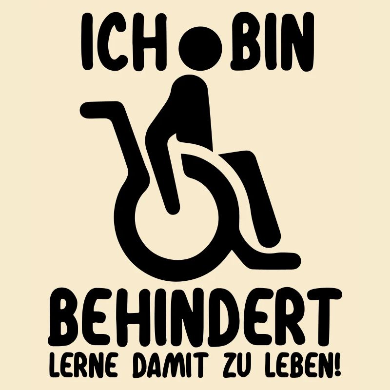 Ja, ich bin behindert | Rollstuhl Handicap