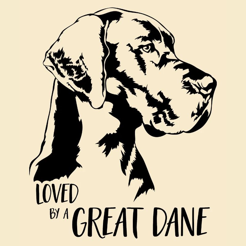 Loved by a Great Dane Dog Saying Dogs Wilsigns