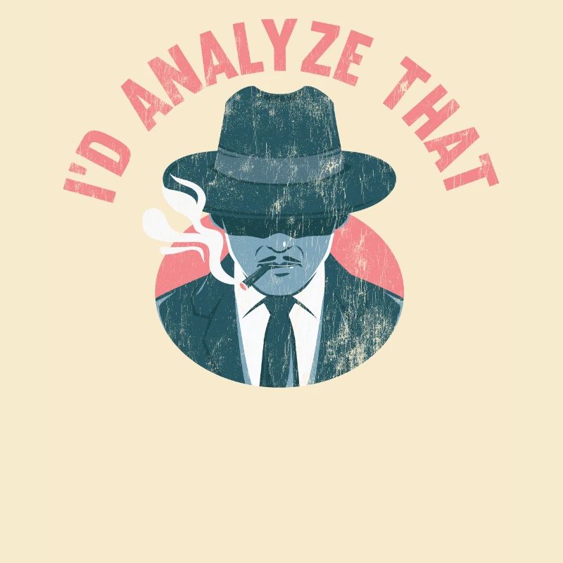 I would analyze that, investigators