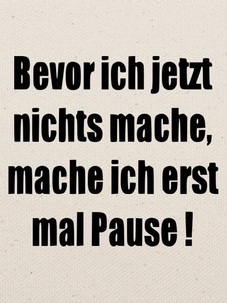 Pause machen