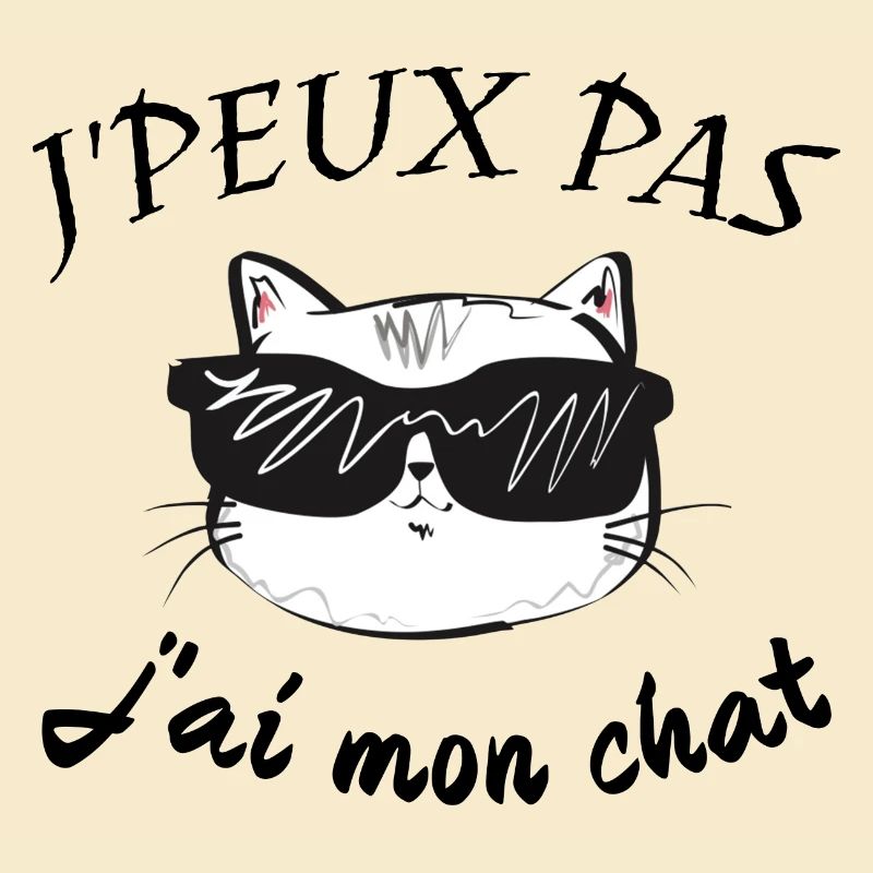 J'peux pas j'ai mon chat