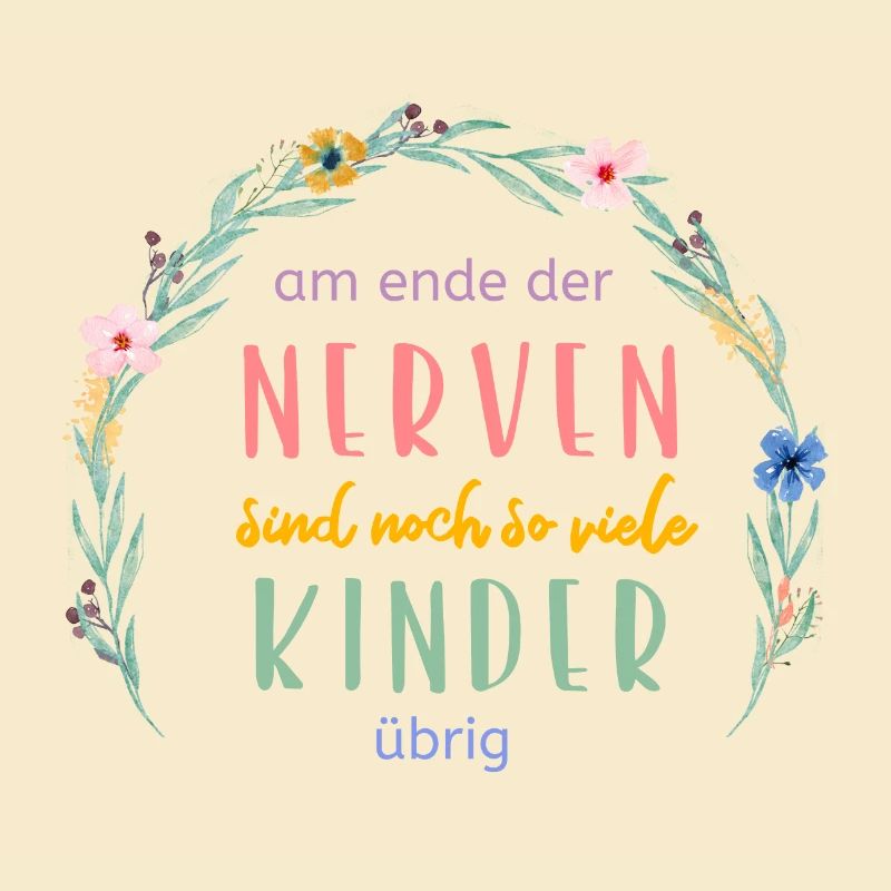 Am Ende der Nerven...personalisierbar