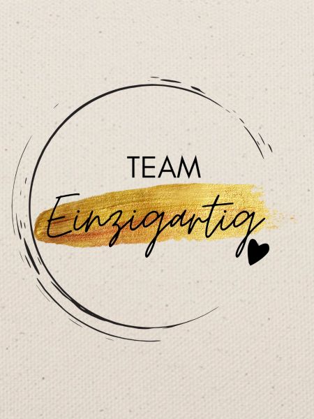 Team Einzigartig - positives Denken - Affirmation