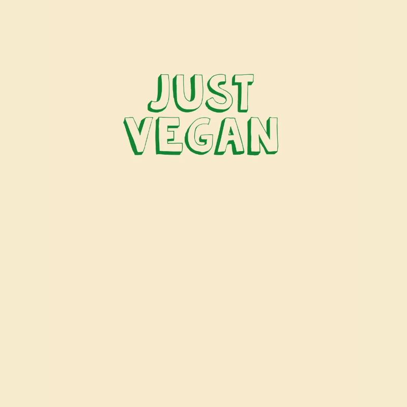 JUST VEGAN, nur vegan !