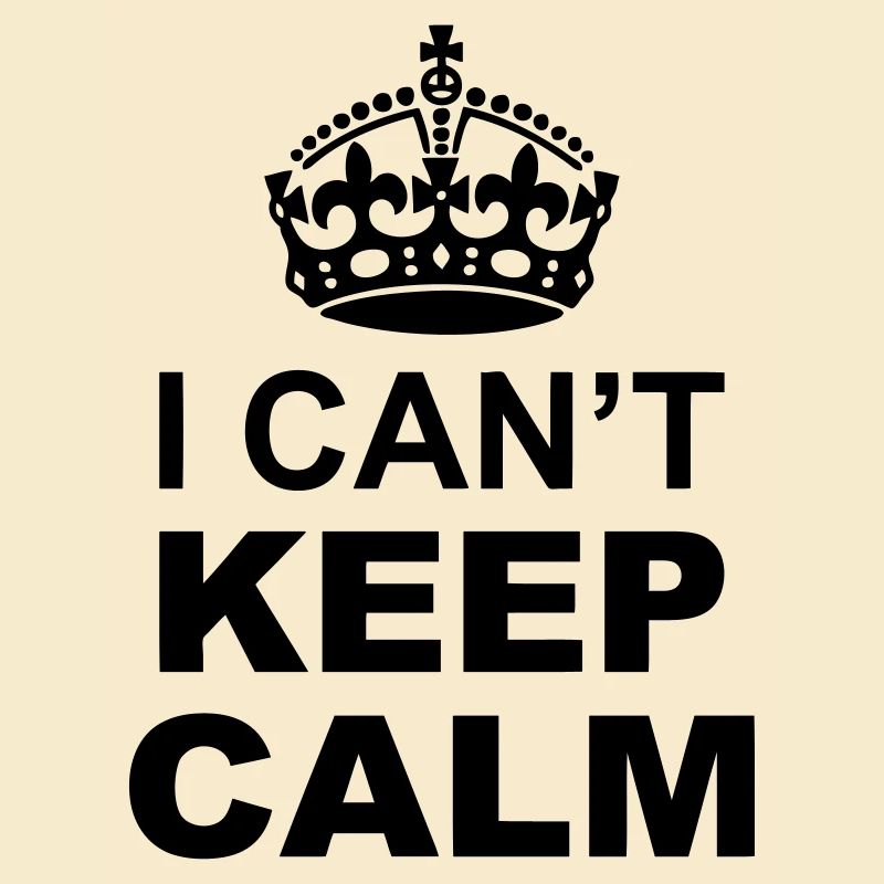 I Can't Keep Calm and "Your Personal Message"