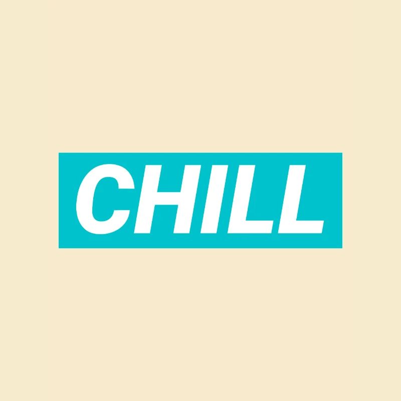 Chill doch