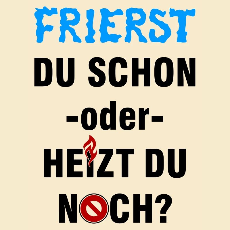 Frierst du schon oder heizt du noch?