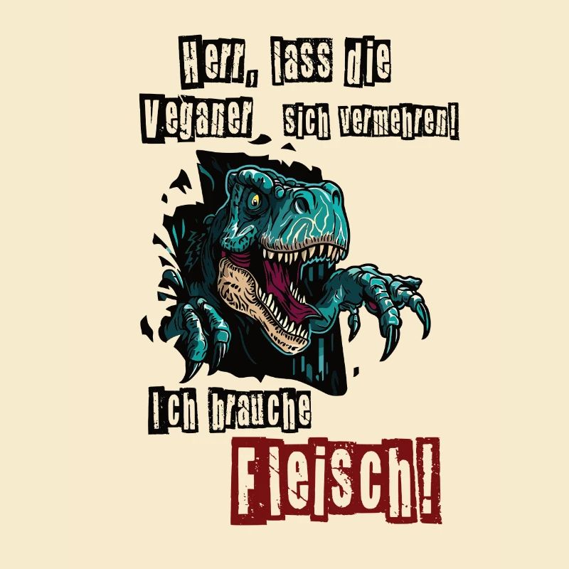 Ich brauche Fleisch