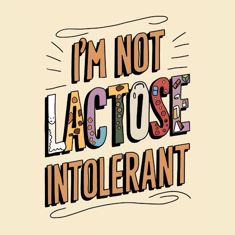 Not Lactose Intolerant