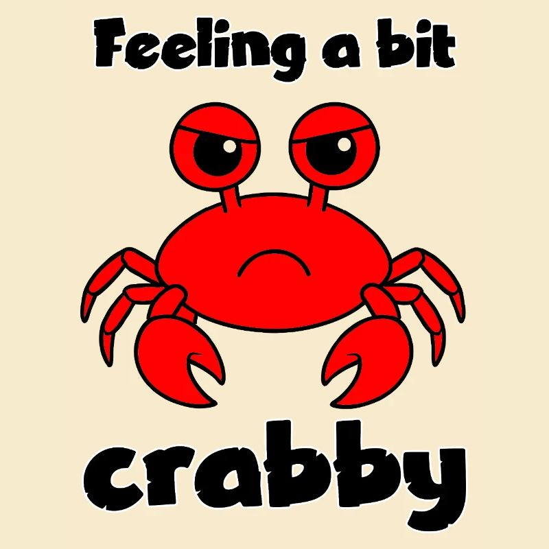 Se sentir un peu - drôle de crabe