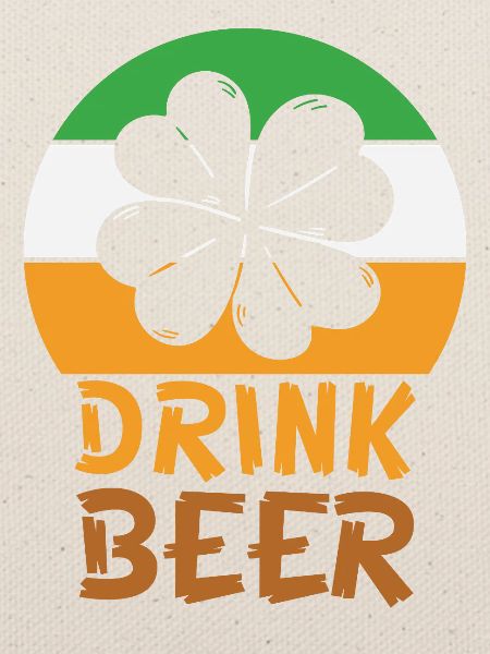 Drink beer irish