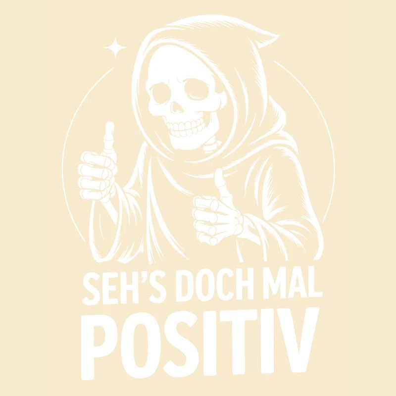 Seh's Doch Mal Positiv Grim Reaper