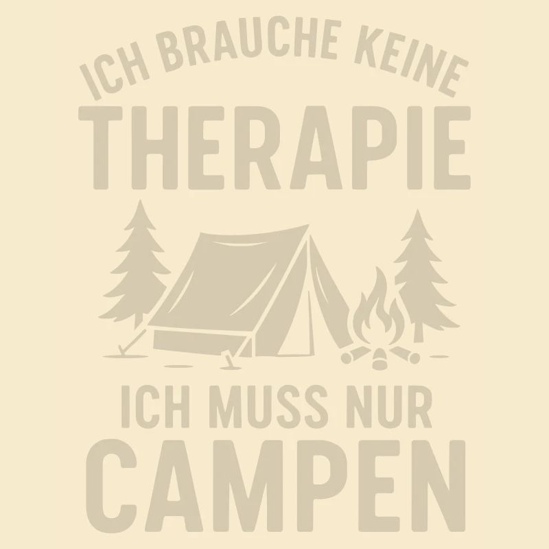 I don't need therapy camping