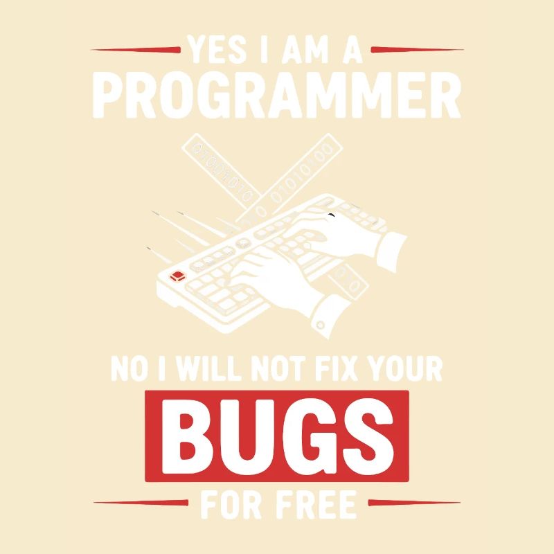 Humour Programmeur Fixe Pas Bugs