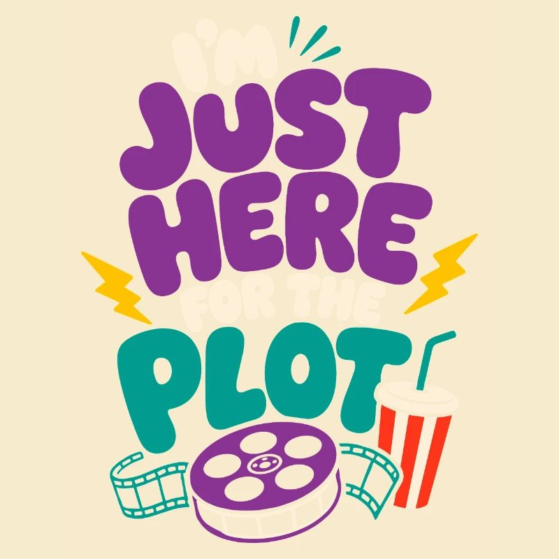 Just Here For The Plot