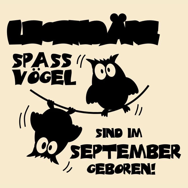 Eulen - Legendäre Spaßvögel im September geboren