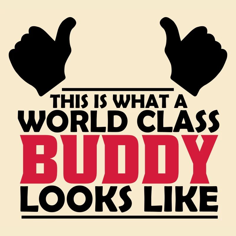 world class buddy