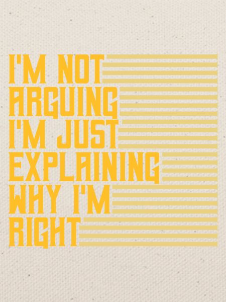 I m not arguing