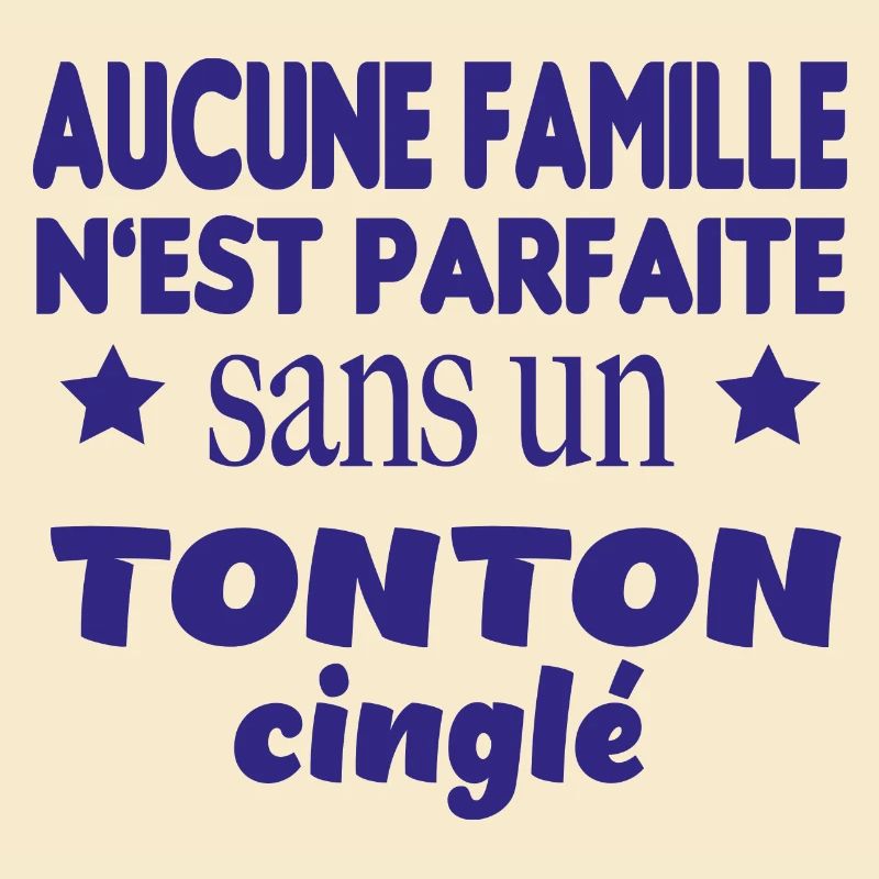 Tonton cinglé