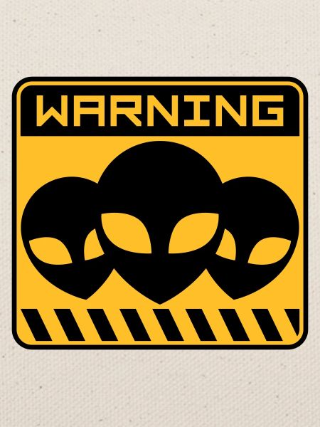 Warning Alien Design Schild