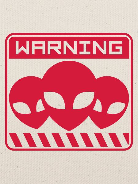 Schild Warning Alien Design