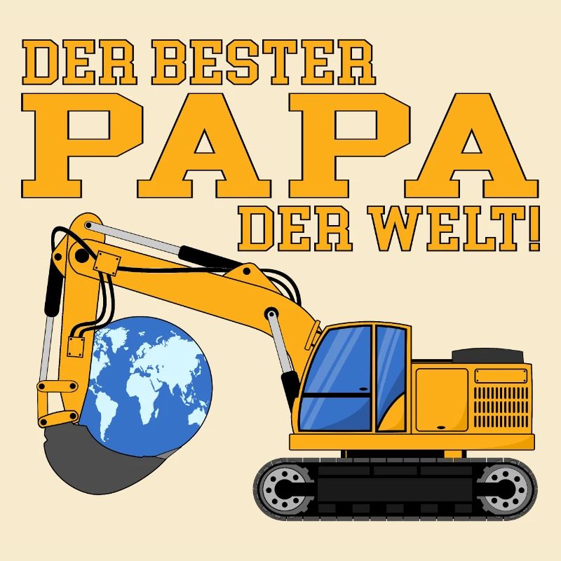 Bagger der beste Papa der Welt