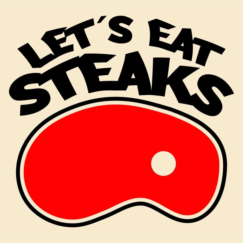 steaks lets eat 2