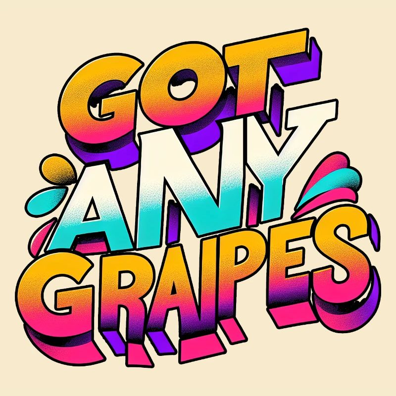 Got Any Grapes 10