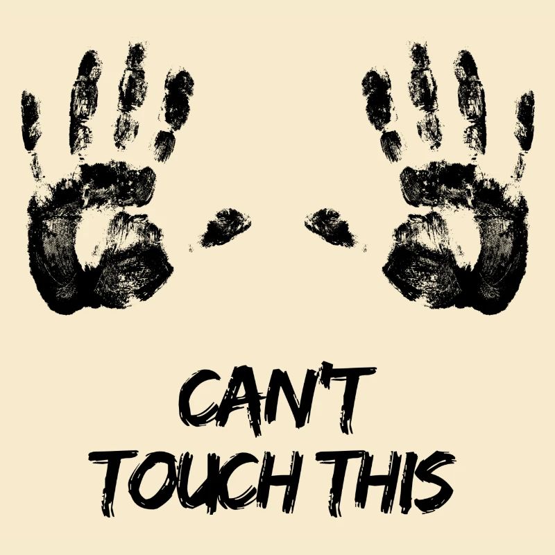 Can’t touch this