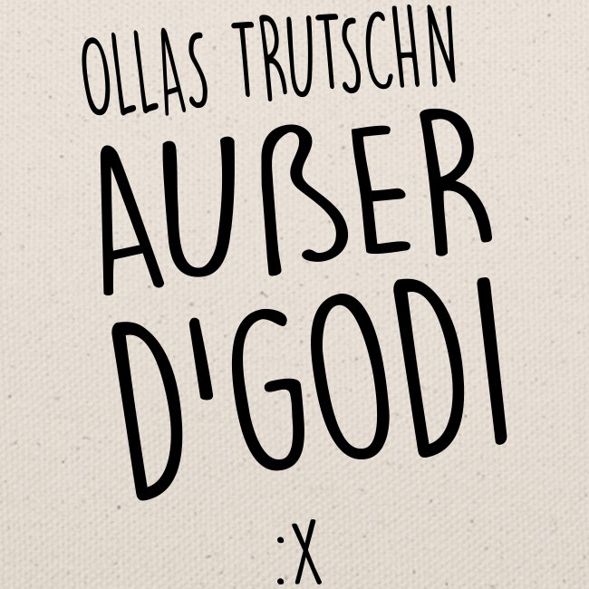 Vorschau: Ollas Trutschn außer d Godi - Taschal