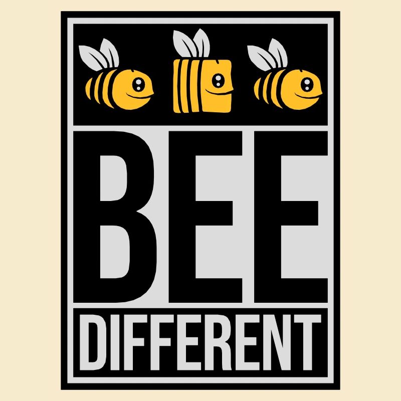 bee different saying quote