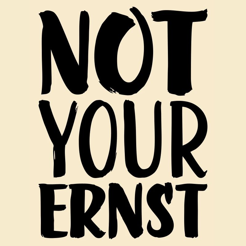 Pas votre ernst