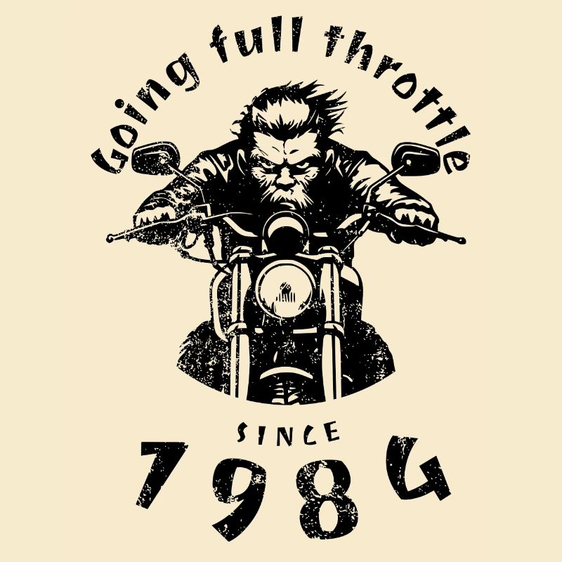 40. Geburtstag Going full throttle since 1984