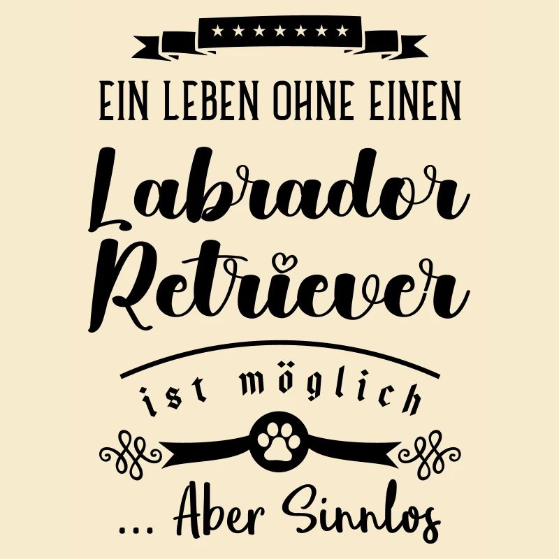 Labrador Retriever leben sinnlos