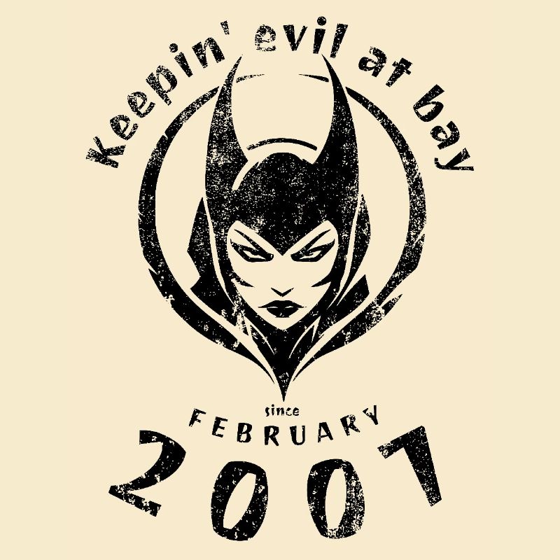 18. Birthday Keepin evil at bay since 02/2007