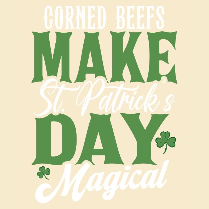 Corned Beefs Make St Patricks Day Magical