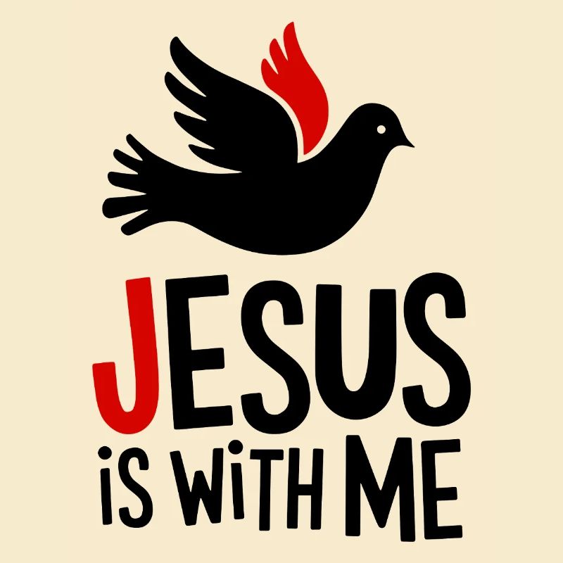 Jesus is with me