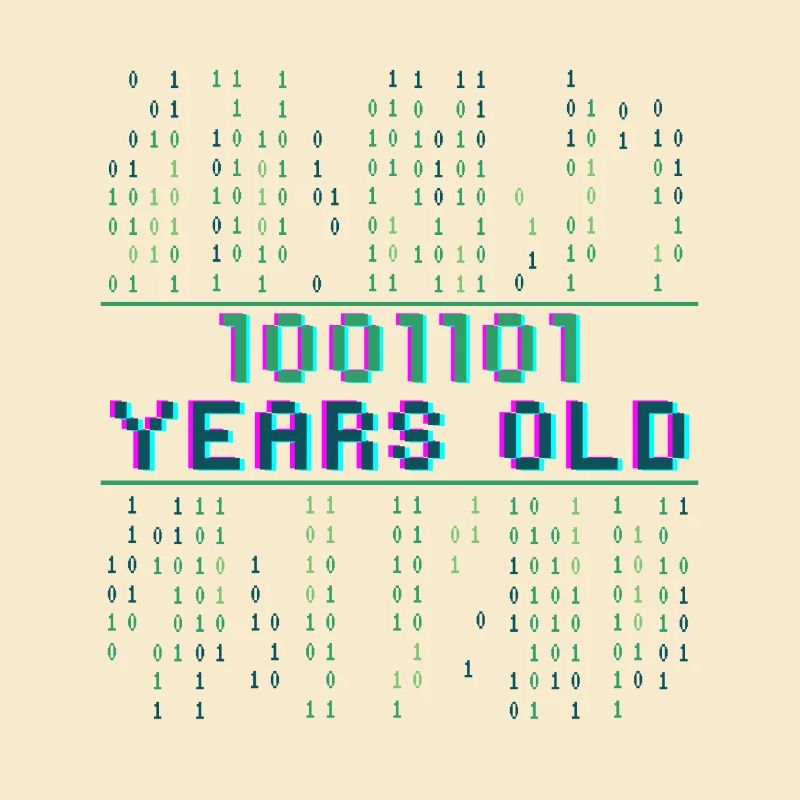 77e anniversaire 77 ans Code binaire Informatique
