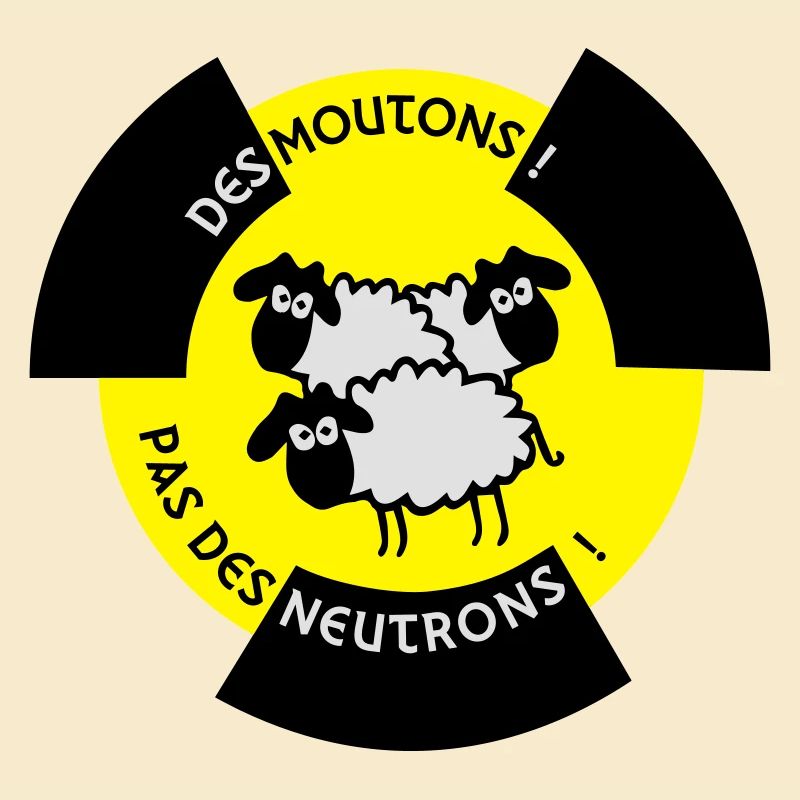 Des Moutons ! Pas des Neutrons !
