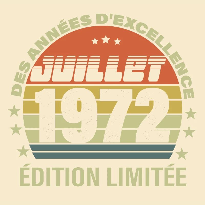 Juillet Edition limitée 1972 - 50 ans d'excellence
