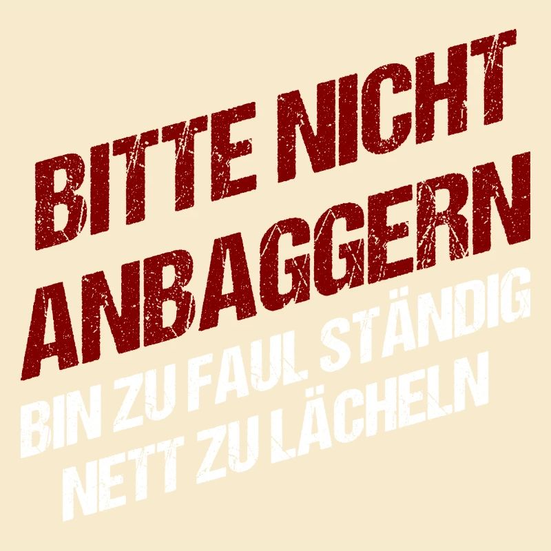 Bitte nicht anbaggern
